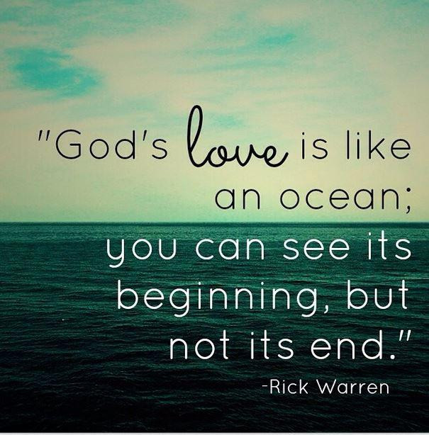 God And Relationship Quotes
 Rick Warren on Twitter "God s love is like an ocean You