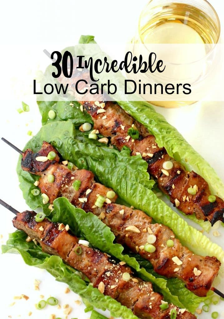 Good Low Carb Dinners
 30 Incredible Low Carb Dinner Recipes