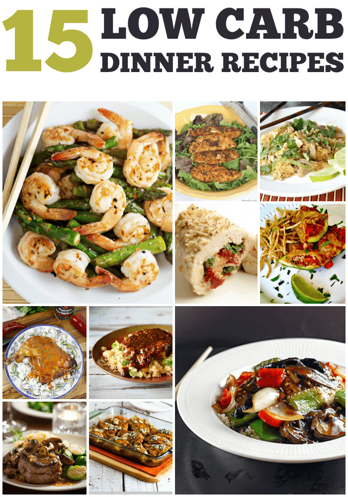 Good Low Carb Dinners
 Recipes for 15 Low Carb Dinners