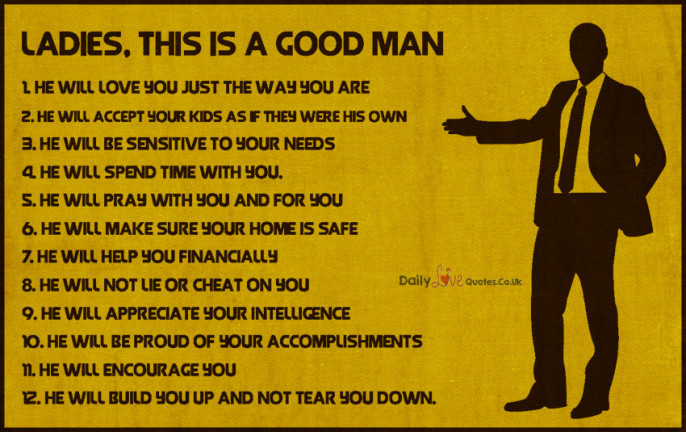 Good Man Quotes Relationship
 La s this is a good man