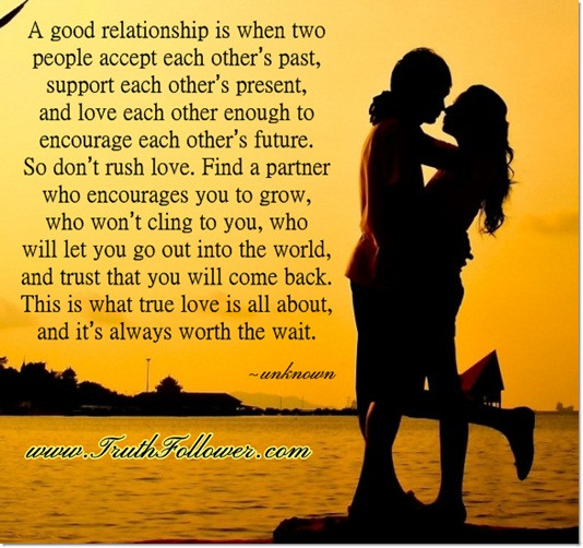 Good Man Quotes Relationship
 This is what true love is all about