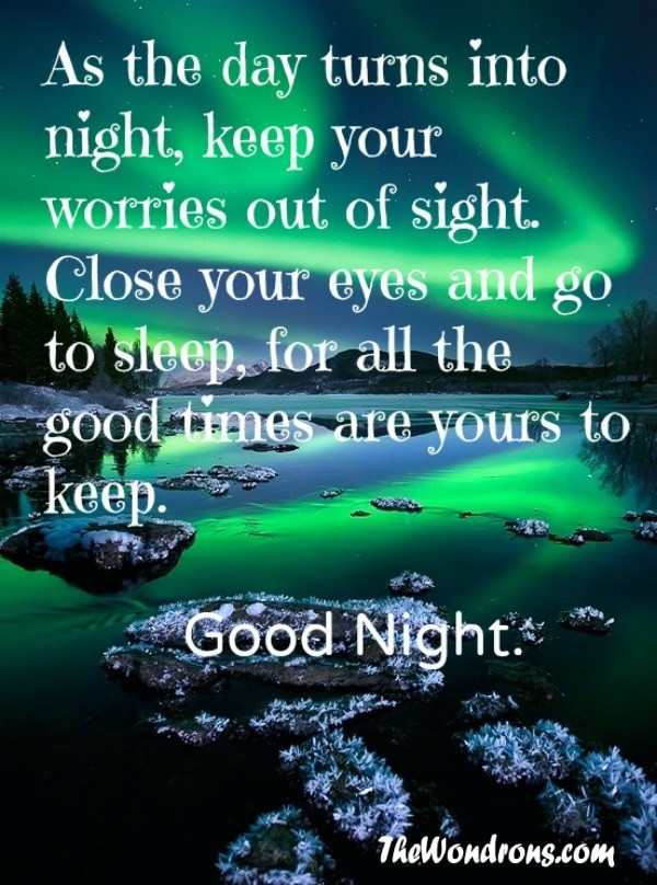 Goodnight Romantic Quotes
 The 50 Best Good Night Quotes All Time
