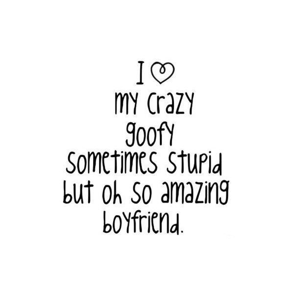 Goofy Relationship Quotes
 Do you have a bf gf liked on Polyvore featuring quotes