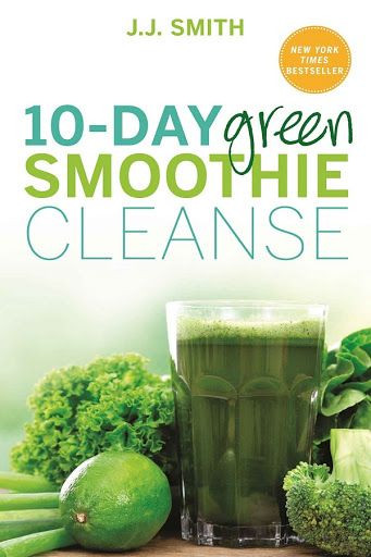 Green Smoothies For Life Pdf
 Lose 15 Pounds in 10 Days with the 10 Day Green Smoothie