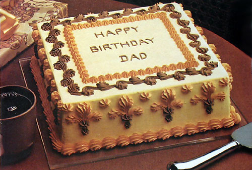 Happy Birthday Dad Cake
 Birthday cakes for our daddy…