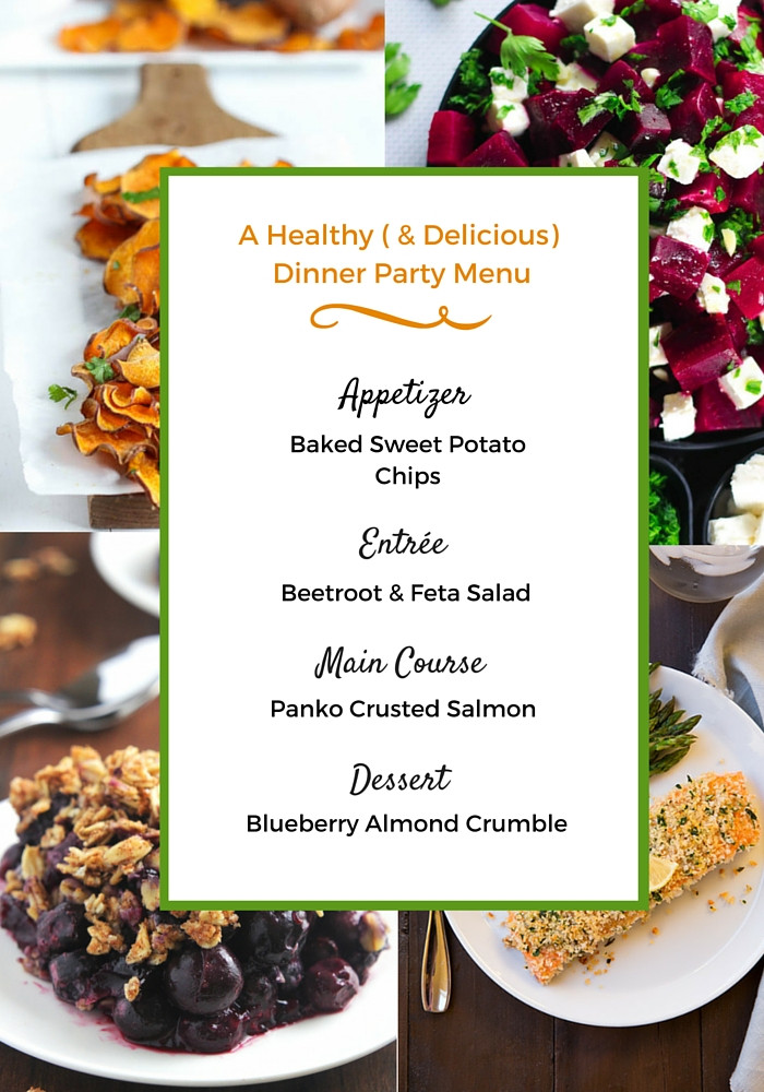 Healthy Dinner Party Ideas
 Easy Feasts A Healthy & Delicious Menu Pretty Mayhem