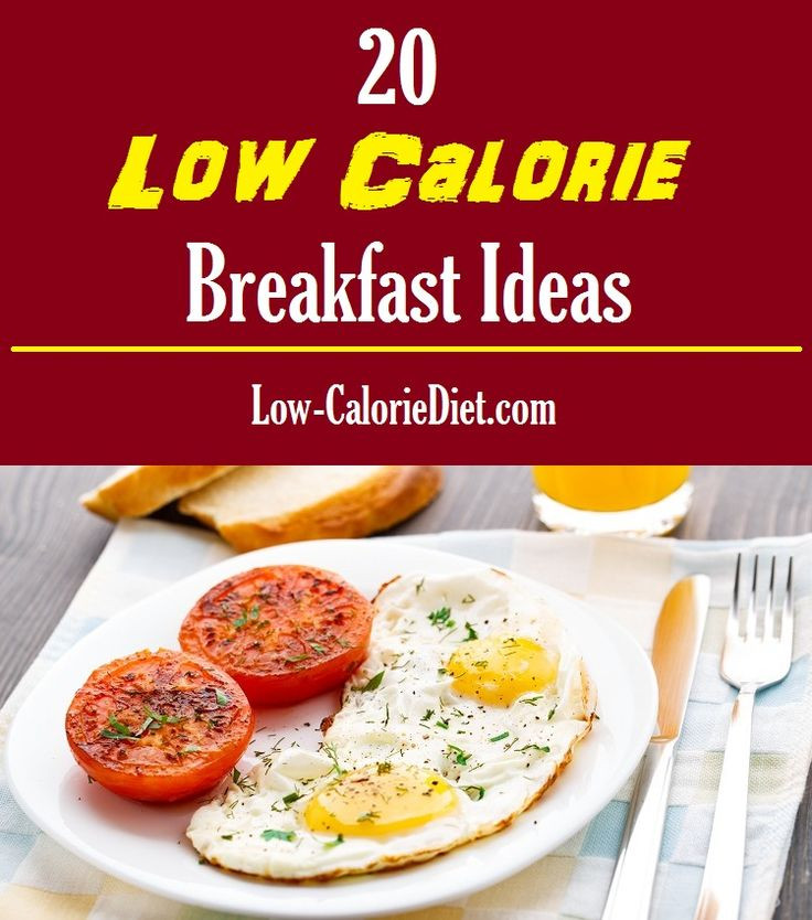 Healthy Low Calorie Breakfast Ideas
 Pin on Low Calorie Breakfast Recipes