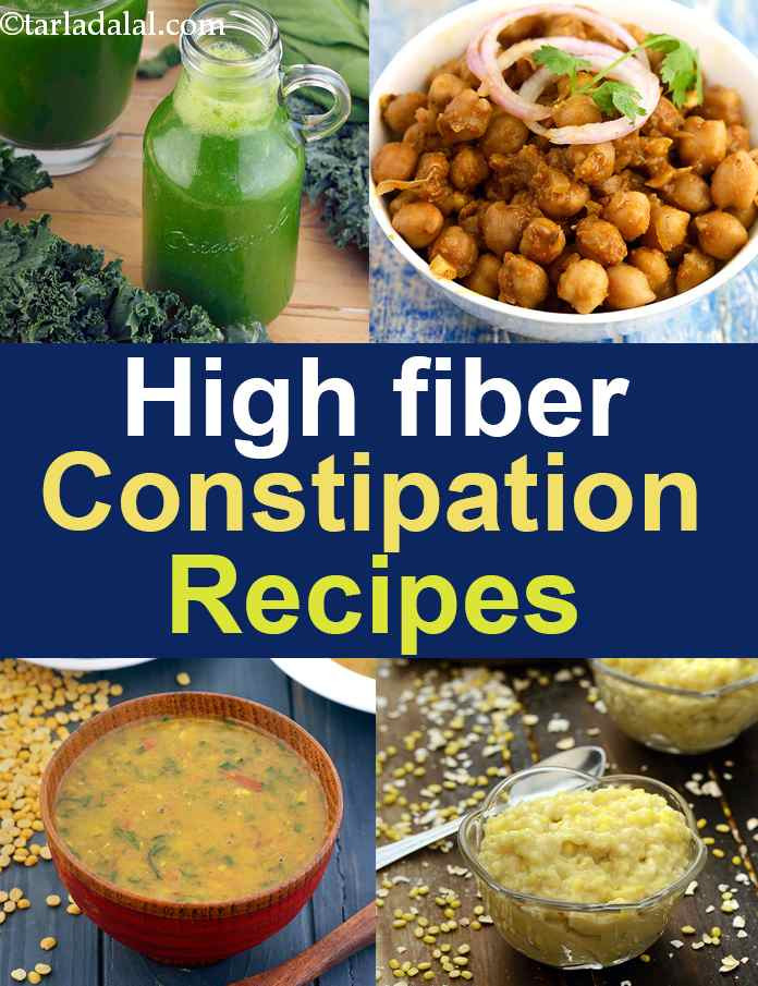 High Fiber Food Recipes
 High Fibre Recipes to relieve Constipation