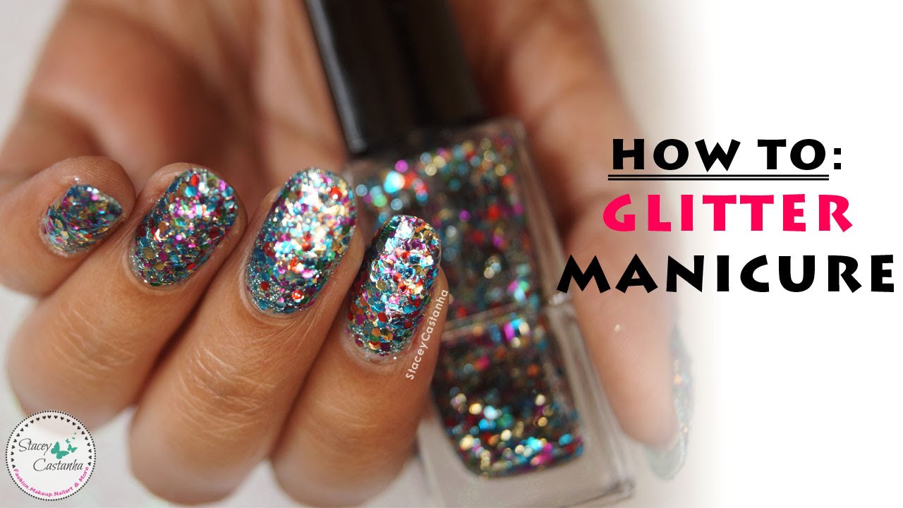 How To Do Glitter Nails
 How To Apply Glitter Nail Polish