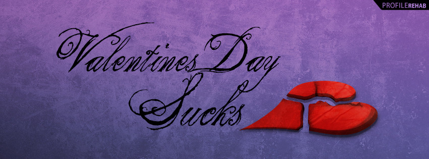 I Hate Valentines Day Quotes
 Valentines Day Sucks Cover I Hate Valentines
