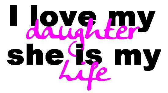 I Love My Daughter Quotes
 I Love My Dad Quotes From Daughter QuotesGram