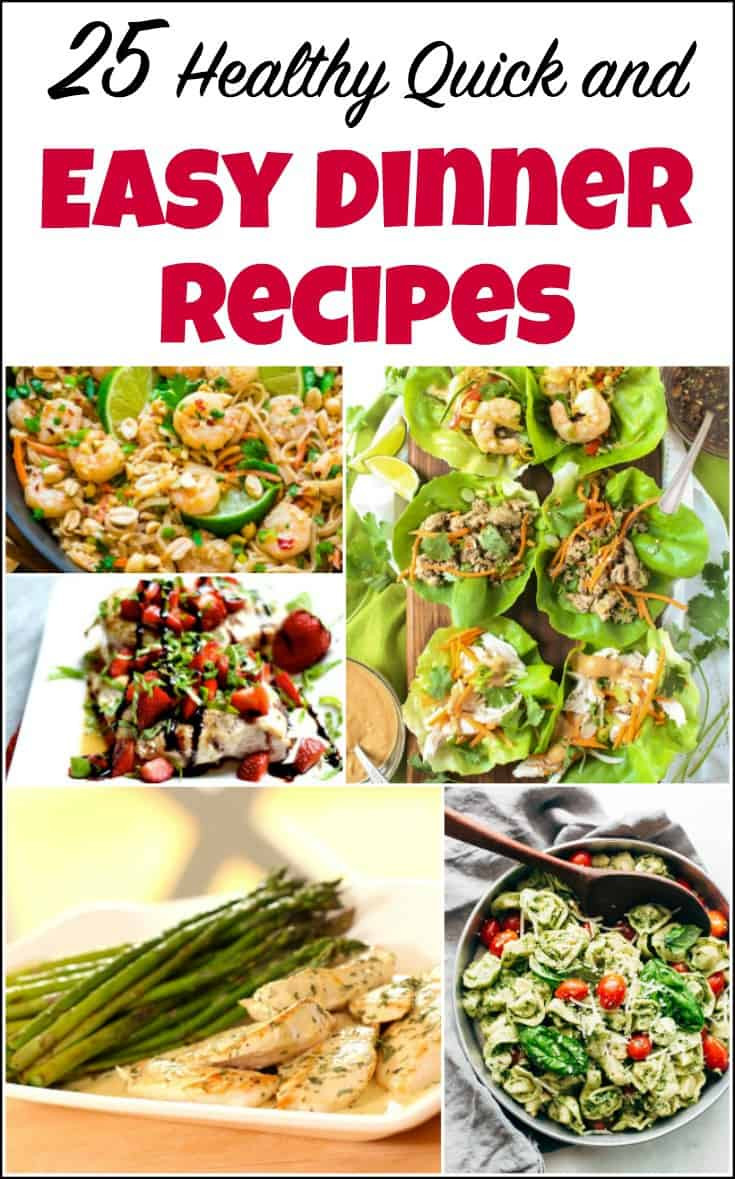 Ideas For Easy Dinners
 25 Healthy Quick and Easy Dinner Recipes to Make at Home