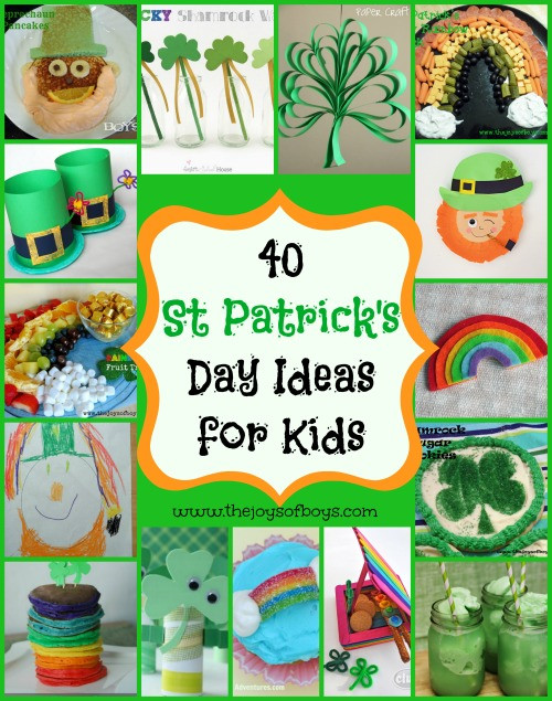Ideas For St Patrick's Day
 40 St Patrick s Day Ideas for Kids The Joys of Boys
