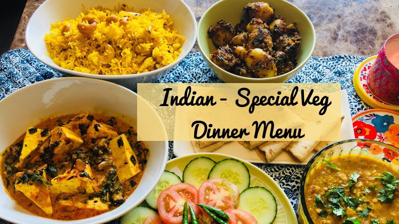 Indian Dinner Menu Ideas
 Special Indian Dinner Menu for Guest Quick and Easy
