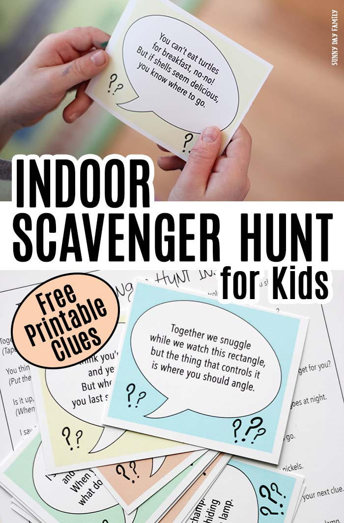Indoor Scavenger Hunt For Kids
 Indoor Scavenger Hunt for Kids with FREE Printable Clues