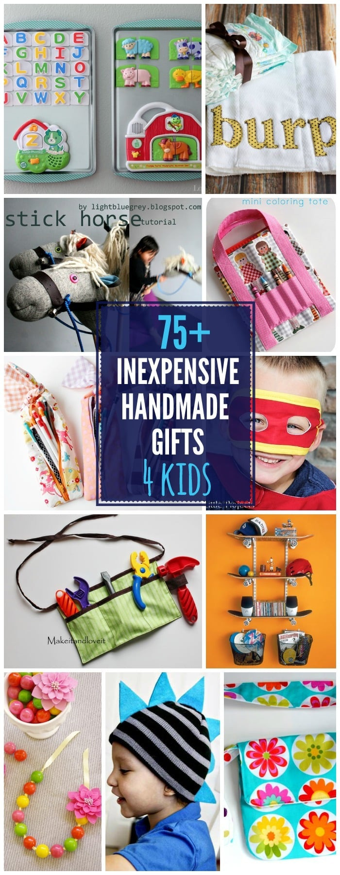 Inexpensive Gifts For Children
 75 DIY Gifts For Kids