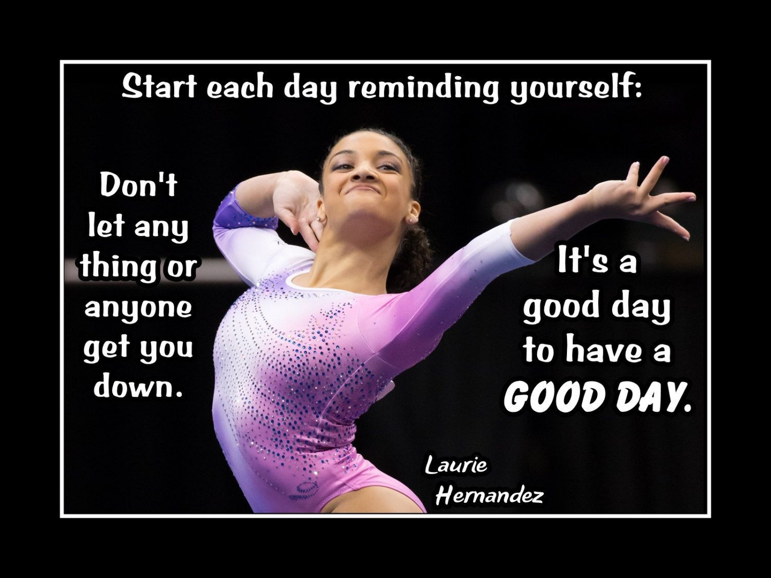 Inspirational Gymnastics Quotes
 Gymnastics Motivation Poster Laurie Hernandez Quote