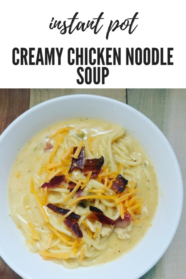 Instant Pot Chicken With Cream Of Chicken Soup
 Instant Pot Creamy Chicken Noodle Soup