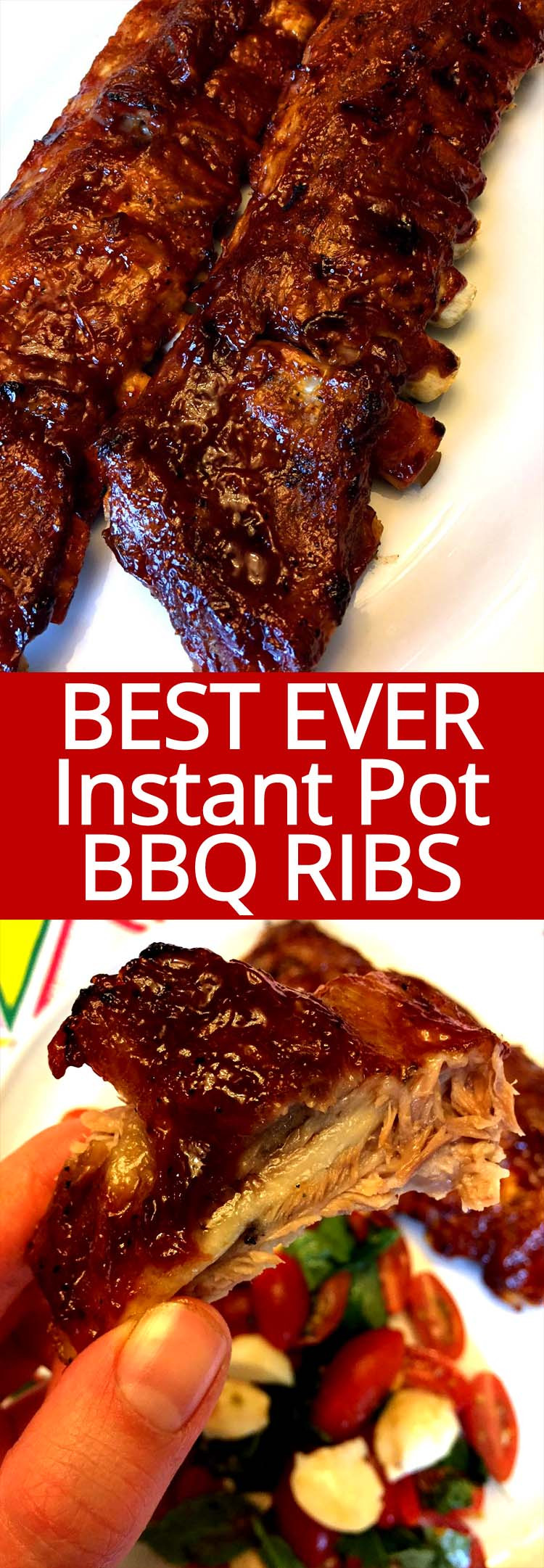 Instant Pot Pork Ribs
 Instant Pot Ribs – Best Ever BBQ Baby Back Pork Ribs