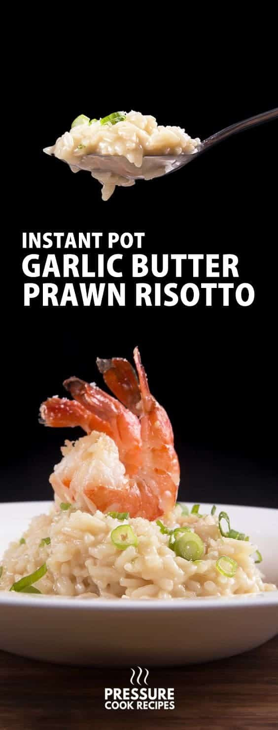 Instant Pot Shrimp Risotto
 Instant Pot Shrimp Risotto Recipe