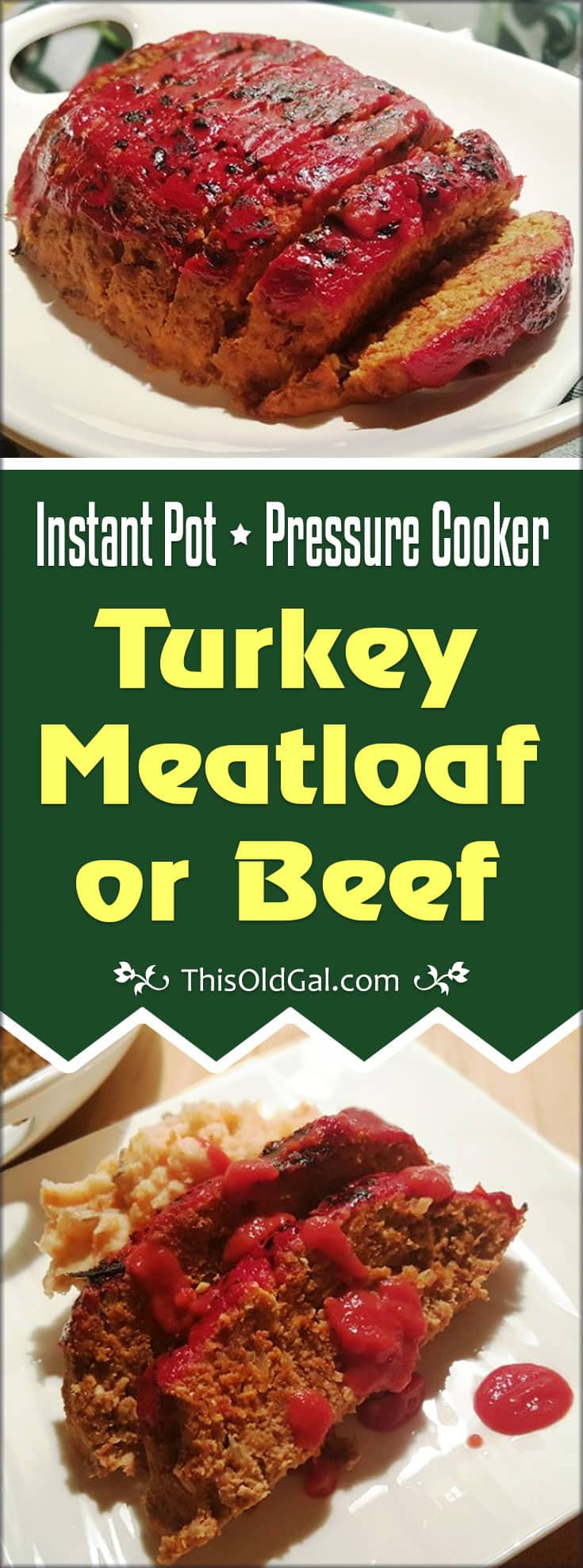 Instant Pot Turkey Meatloaf
 Pressure Cooker Turkey Meatloaf [Instant Pot]