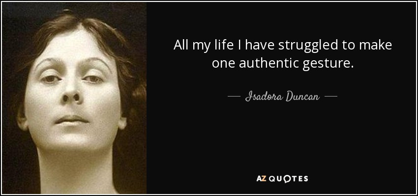 Isadora Duncan Quotes
 80 QUOTES BY ISADORA DUNCAN [PAGE 2]