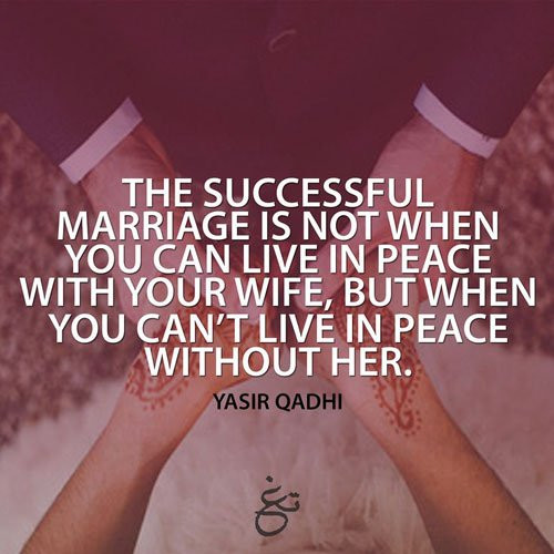 Islamic Marriage Quotes
 Love Relationship 70 Islamic Marriage Quotes