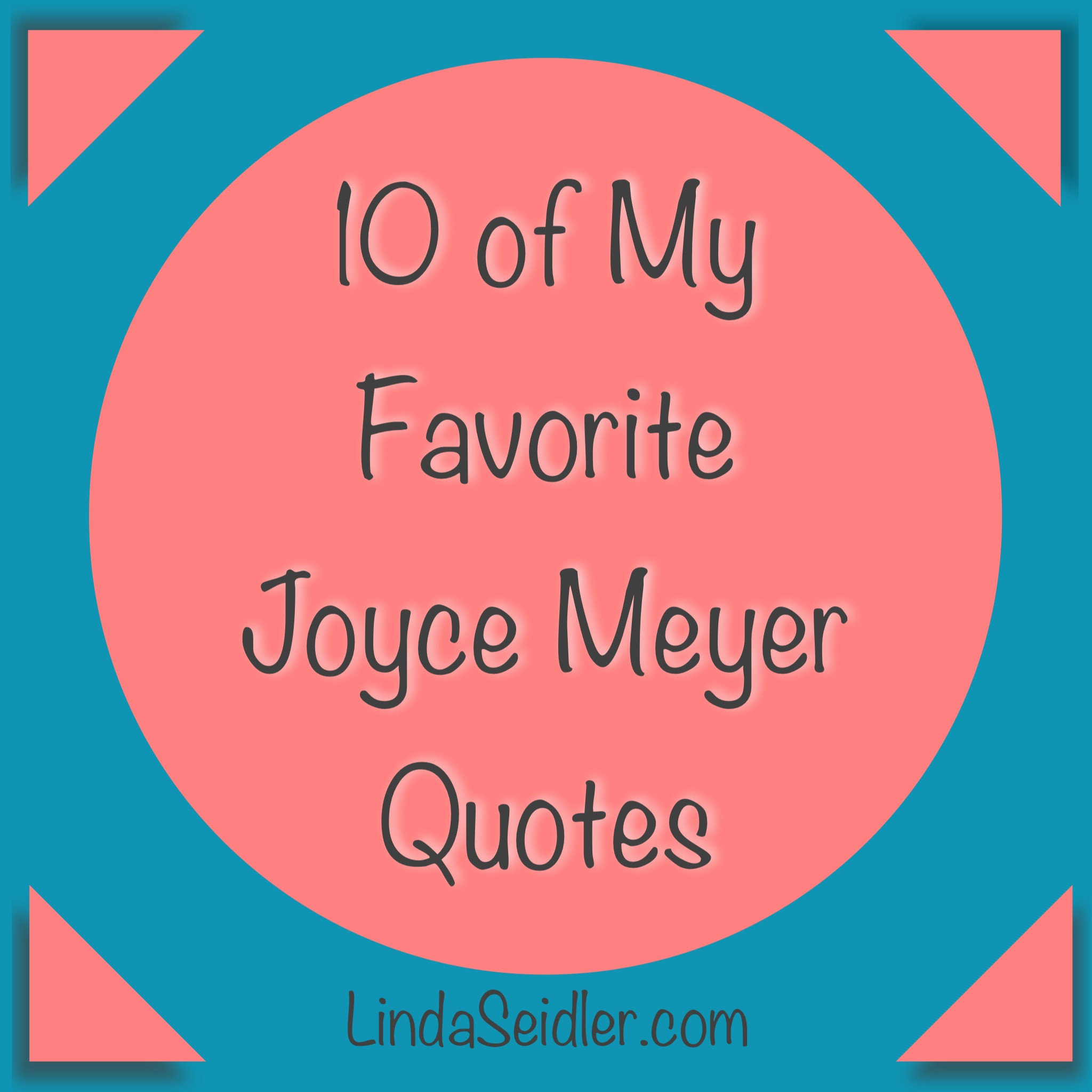 Joyce Meyer Quotes On Relationships
 Joyce Meyer Quotes QuotesGram