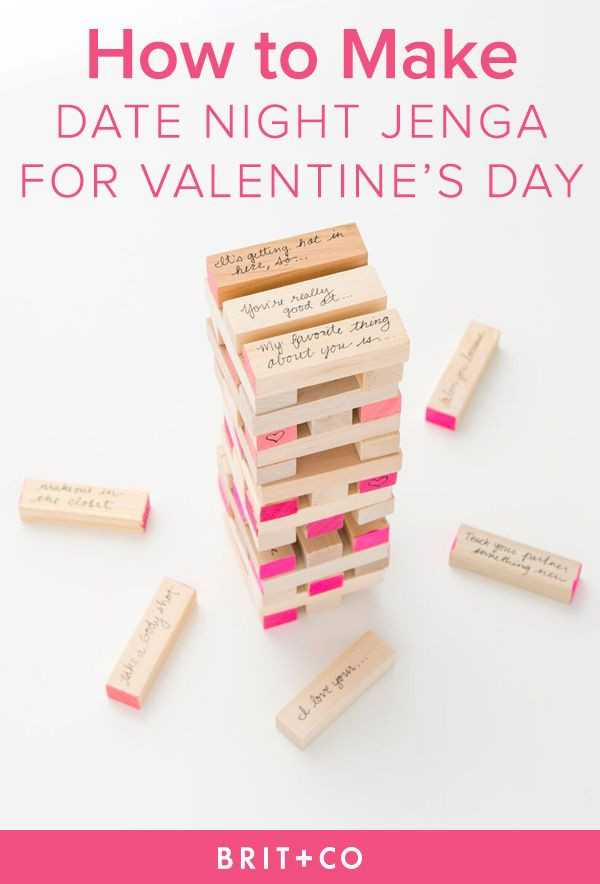 Just Started Dating Valentines Gift Ideas
 Spice Up Your Valentine’s Day With DIY Date Night Jenga