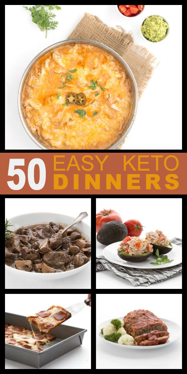 Keto Dinners Easy
 50 Easy Keto Dinner Recipes