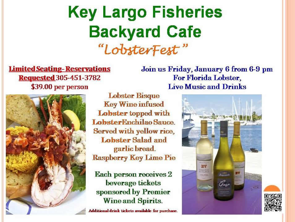 Key Largo Fisheries Backyard
 2017 Event Schedule Key Largo Uncorked Food and Wine