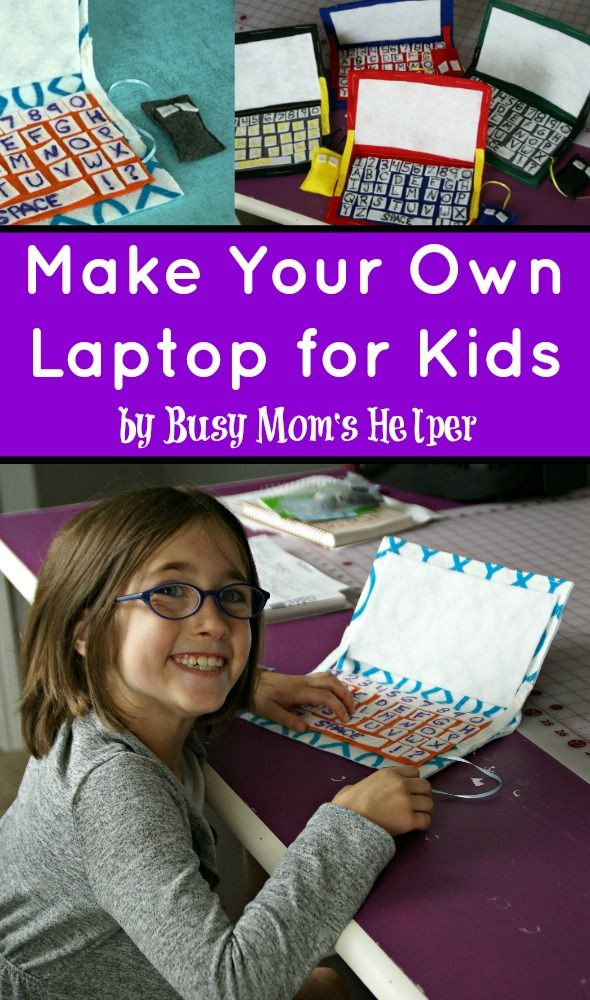 Kids Make Your Own
 Make Your Own Laptop for Kids Busy Mom s Helper