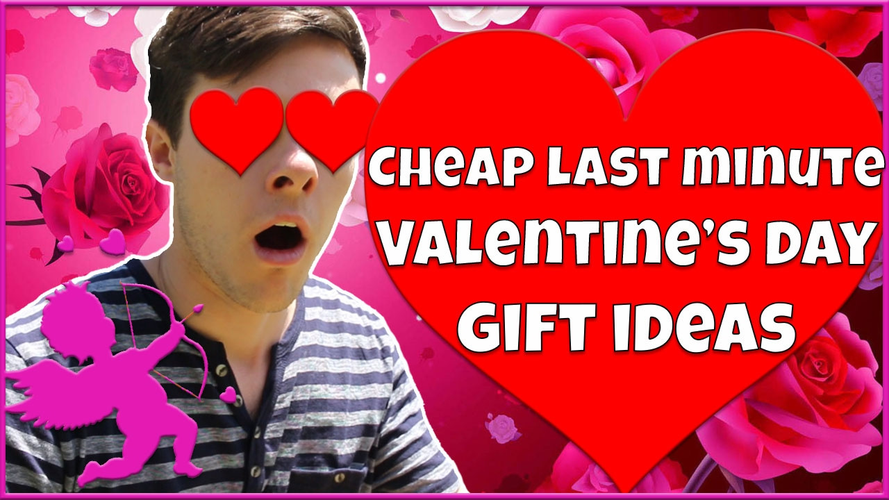 Last Minute Valentines Gift Ideas
 5 Cheap and Easy Last Minute Valentine s Day Gift Ideas