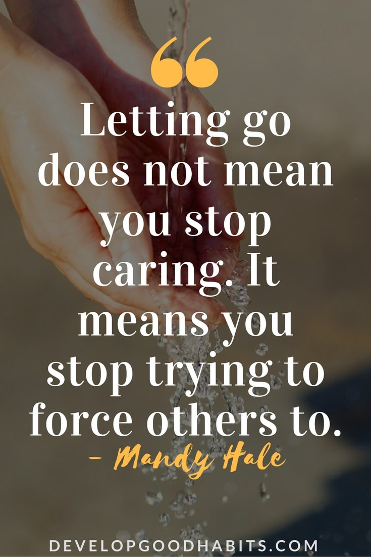 Letting Go Of A Relationship Quotes
 Letting Go Quotes 89 Quotes about Letting Go and Moving