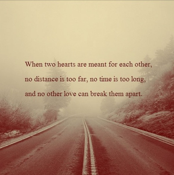 Long Distance Relationship Quote
 Inspirational Love Quotes For Long Distance Relationships