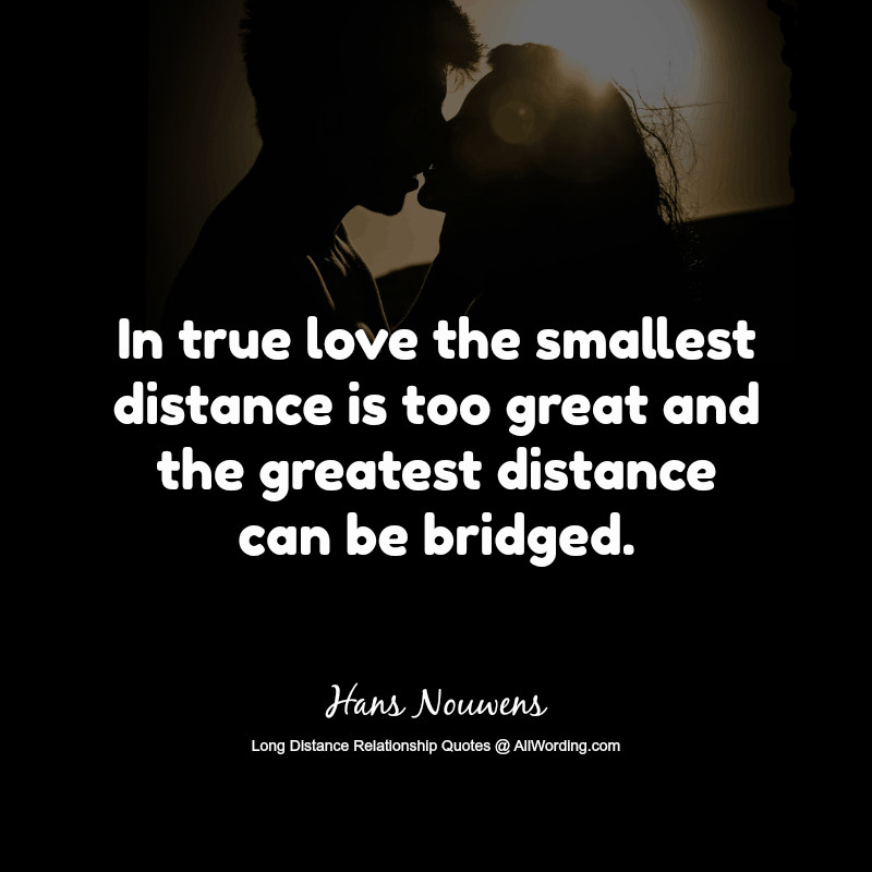 Long Distance Relationship Quote
 Top 30 Long Distance Relationship Quotes of All Time