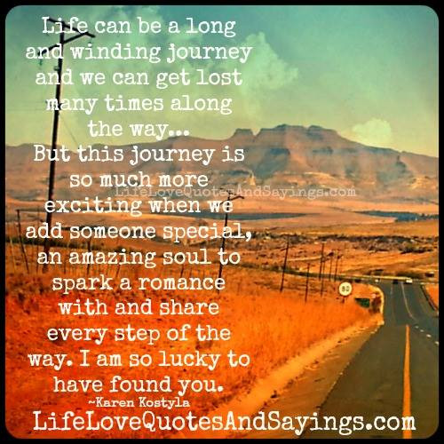 Love Journey Quote
 Journey Love Quotes And Sayings QuotesGram