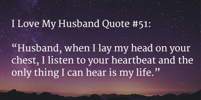 Love My Husband Quotes
 100 AWESOME I Love My Husband Quotes With