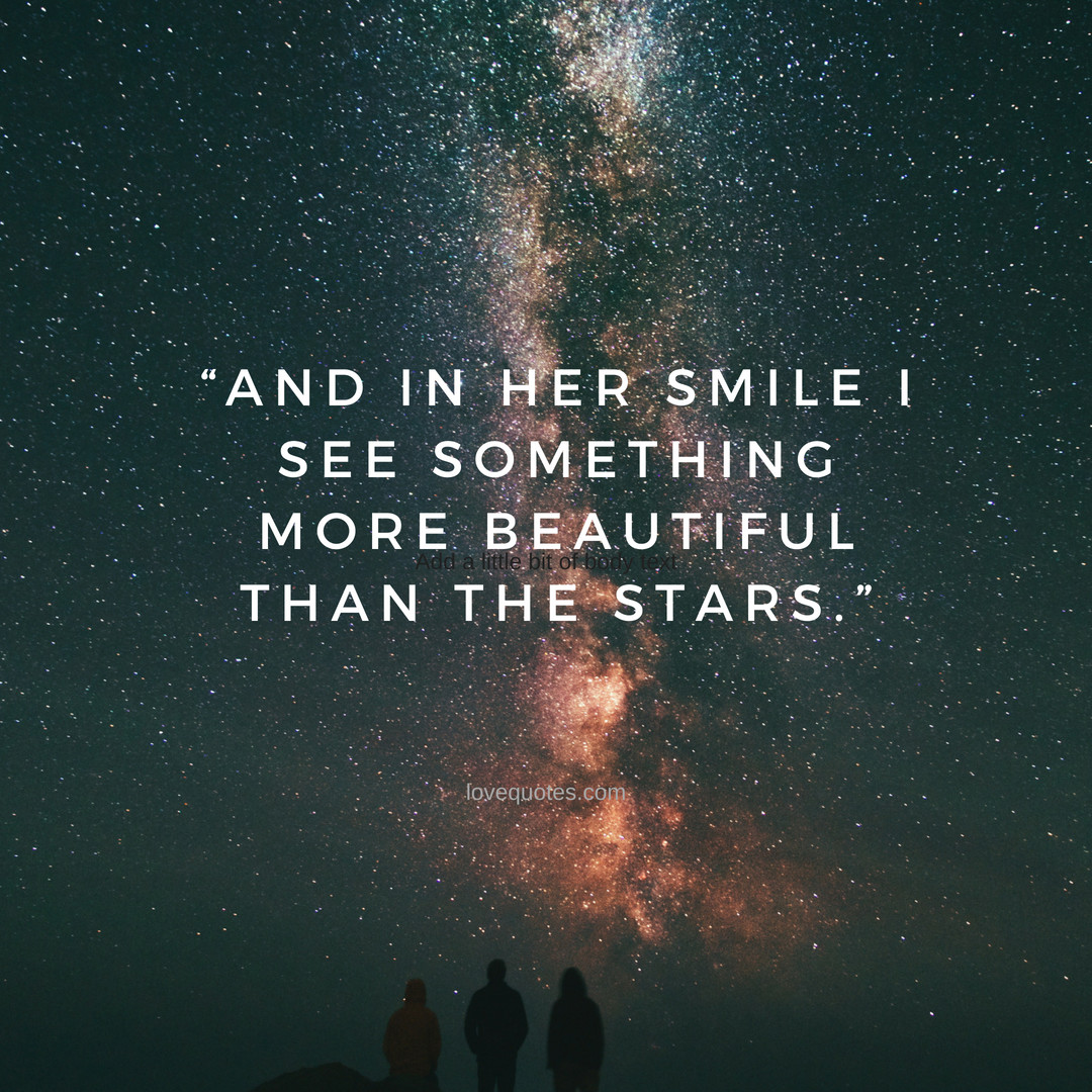 Love Quotes About Stars
 More Beautiful Than The Stars Love Quotes