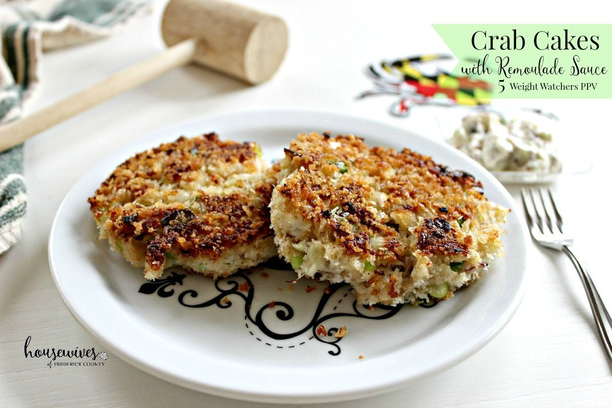 Low Calorie Crab Cakes
 Crab Cake Recipe with Remoulade Sauce – 5 Weight Watchers