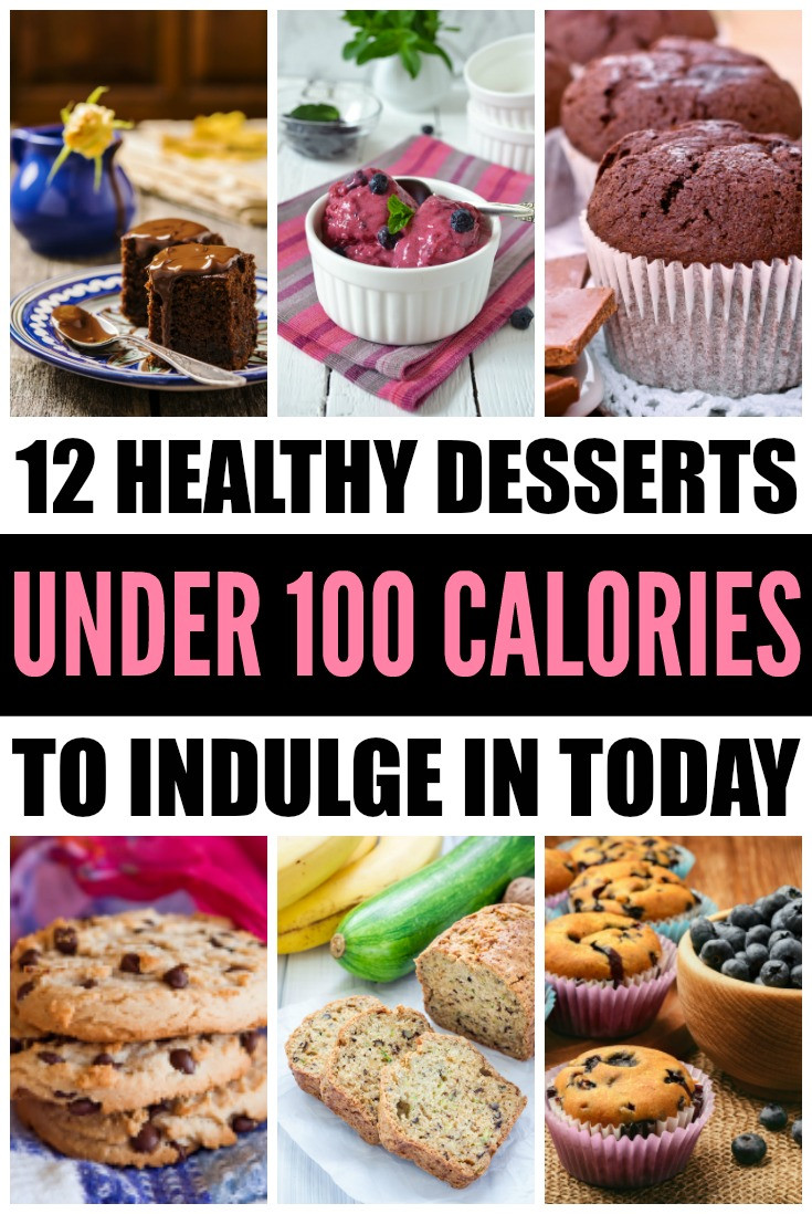 Low Calorie Desserts You Can Buy
 Healthy Desserts Under 100 Calories 12 Recipes to Indulge In