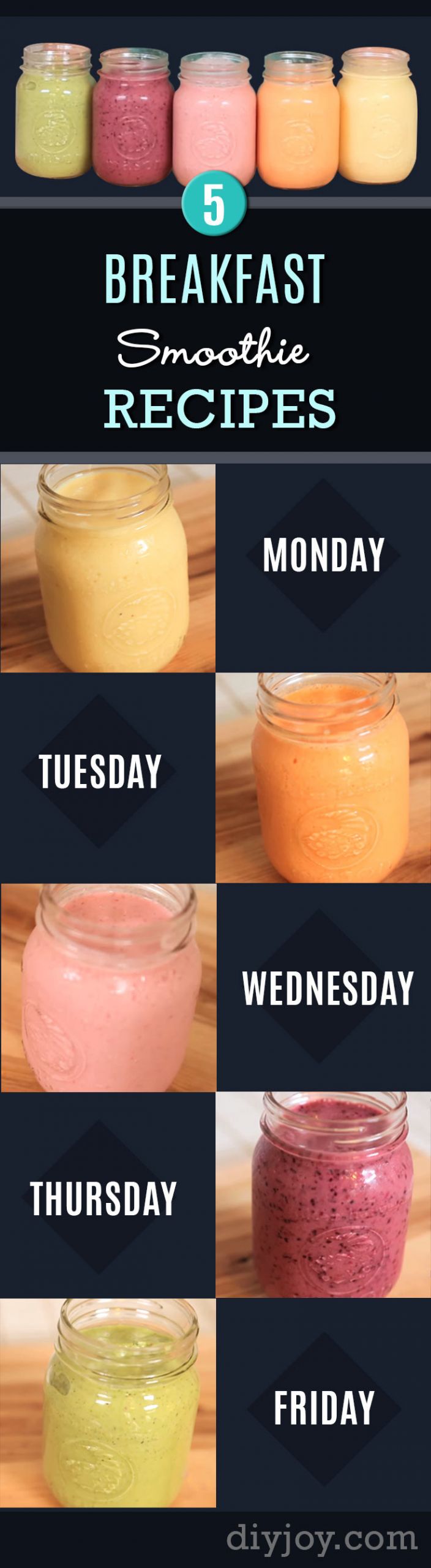Low Calorie Smoothie Recipes
 Monday to Friday 5 Breakfast Smoothie Recipes