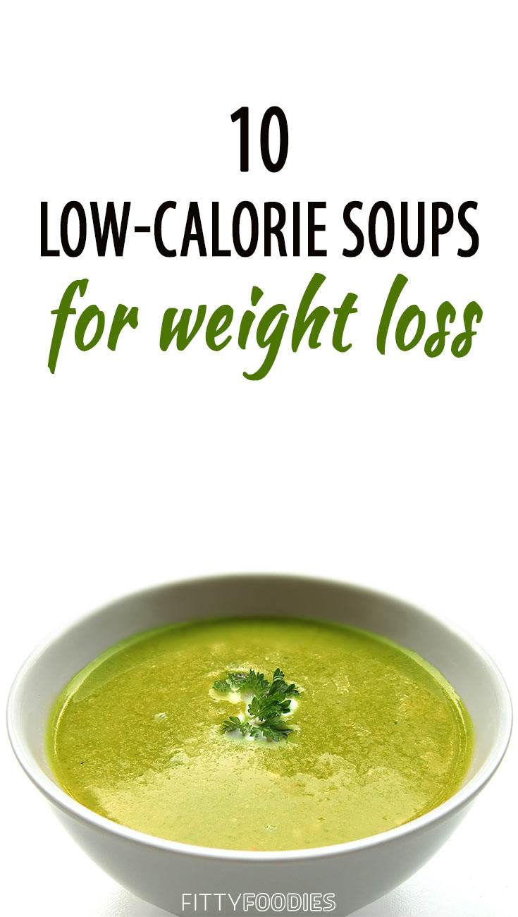 Low Calorie Soup Recipes For Weight Loss
 10 Low Calorie Weight Loss Soup Recipes FittyFoo s