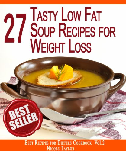 Low Calorie Soup Recipes For Weight Loss
 Using Soups For Weight Loss