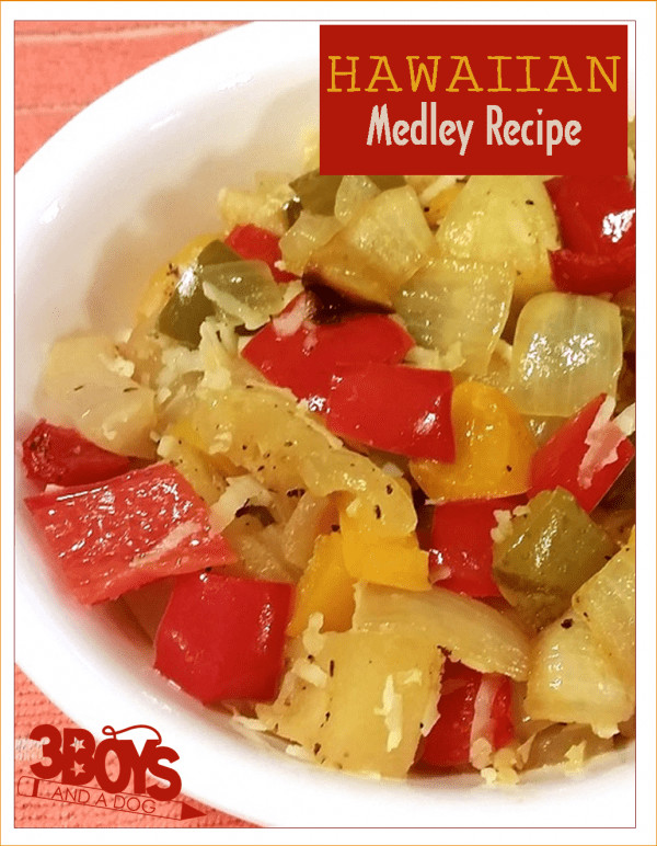 Low Calorie Vegetable Side Dishes
 Low Calorie Hawaiian Medley Side Dish Recipe – 3 Boys and