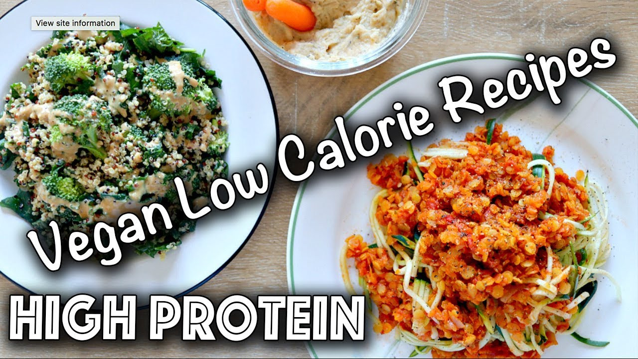 Low Calorie Vegetarian Dinner Recipes
 LOW CALORIE HIGH PROTEIN VEGAN RECIPES Gluten Free too