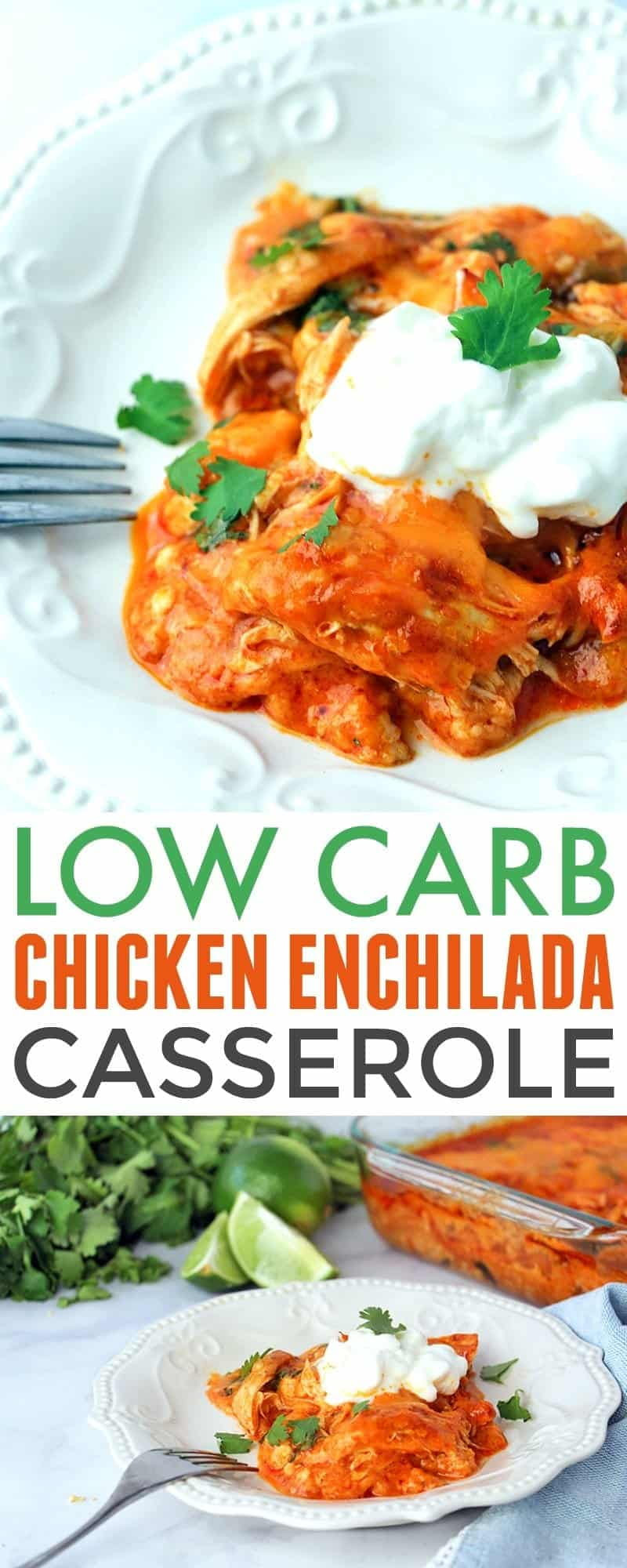 Low Carb Chicken Enchilada Casserole
 Low Carb Chicken Enchilada Casserole 730 Sage Street