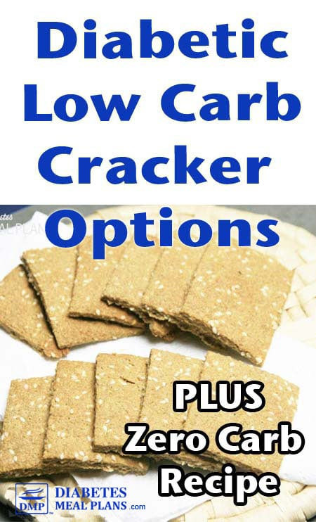 Low Carb Crackers To Buy
 Diabetic Friendly Low Carb Crackers