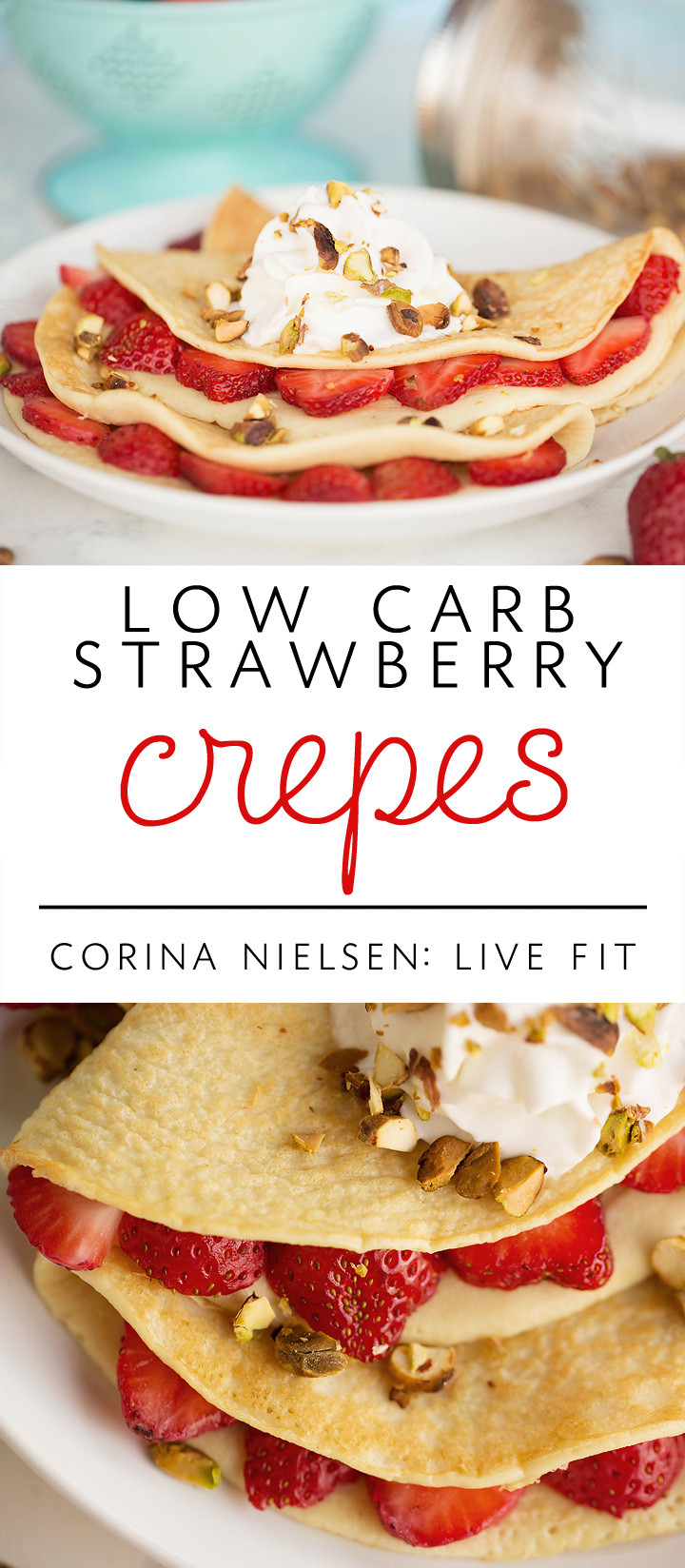 Low Carb Crepes
 Low Carb Strawberry Crepes Nourish Empower