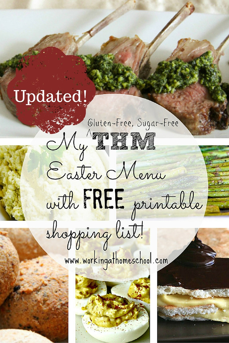 Low Carb Easter Dinner
 THM Gluten Free Sugar Free Easter Menu with printable